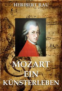 Produktbild: Mozart - Ein K&uuml;nstlerleben
