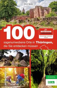 Bild vom Artikel 100 sagenumwobene Orte in Thüringen, die Sie entdecken müssen vom Autor Ulrich Seidel