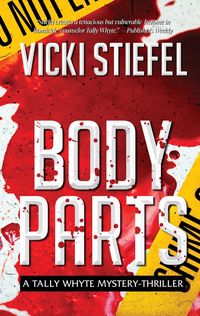 Produktbild: Body Parts (Tally Whyte Mystery-Thriller, #1)