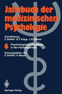 Bild vom Artikel Psychologische Probleme in der Humangenetik vom Autor Elmar Brähler