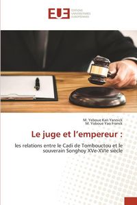 Produktbild: Le juge et l'empereur :