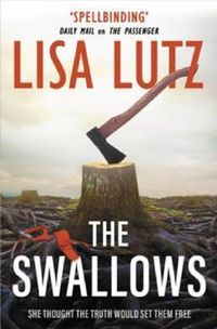 Bild vom Artikel The Swallows vom Autor Lisa Lutz