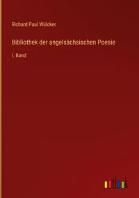 Produktbild: Bibliothek der angels&auml;chsischen Poesie