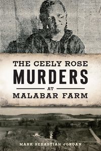 Produktbild: Ceely Rose Murders at Malabar Farm