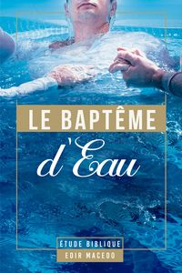 Produktbild: Le Bapt&ecirc;me d'Eau