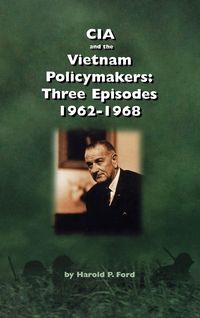 Produktbild: CIA and the Vietnam Policymakers
