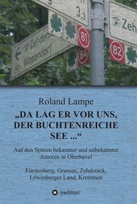 Produktbild: "Da lag er vor uns, der buchtenreiche See ..."