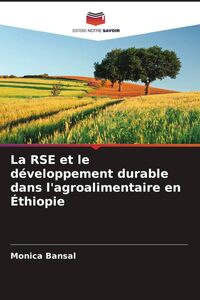 Produktbild: La RSE et le d&eacute;veloppement durable dans l'agroalimentaire en &Eacute;thiopie