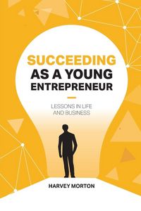 Produktbild: Succeeding as a Young Entrepreneur