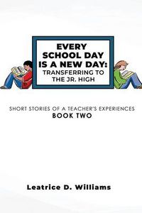 Produktbild: Every School Day Is A New Day