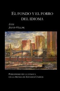 Produktbild: EL FONDO Y EL FORRO DEL IDIOMA