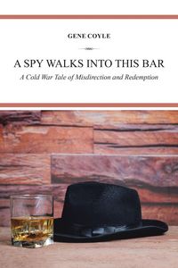 Produktbild: A Spy Walks into This Bar