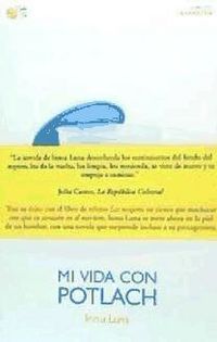 Produktbild: Luna Gallego, I: Mi vida con Potlach
