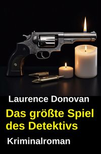 Produktbild: Das gr&ouml;&szlig;te Spiel des Detektivs: Kriminalroman