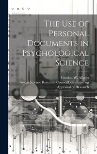 Produktbild: The Use of Personal Documents in Psychological Science