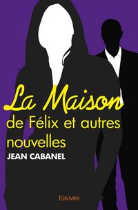 Produktbild: La maison de felix et autres