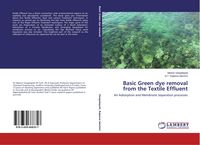 Produktbild: Basic Green dye removal from the Textile Effluent