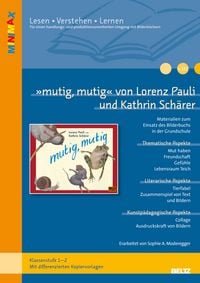 Produktbild: &raquo;mutig, mutig&laquo; von Lorenz Pauli und Kathrin Sch&auml;rer