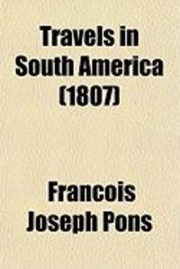 Produktbild: Travels in South America (Volume 2); During the Years 1801, 1802, 1803, 1804