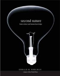 Produktbild: Edelman, G: Second Nature - Brain Science and Human Knowledg