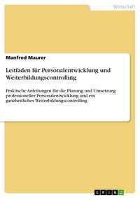 Produktbild: Leitfaden f&uuml;r Personalentwicklung und Weiterbildungscontrolling