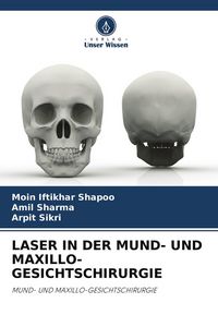 Produktbild: Laser in der Mund- und Maxillo-Gesichtschirurgie