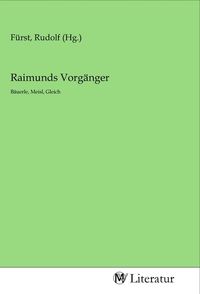 Produktbild: Raimunds Vorg&auml;nger