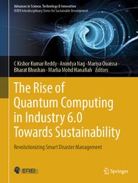 Produktbild: The Rise of Quantum Computing in Industry 6.0 Towards Sustainability