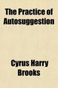 Produktbild: The Practice of Autosuggestion