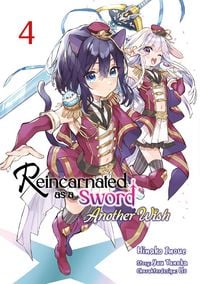 Produktbild: Reincarnated as a Sword: Another Wish &ndash; Band 04 (deutsche Ausgabe)