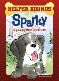 Produktbild: Sparky Helps Mary Make Friends