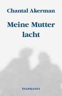 Produktbild Meine Mutter lacht