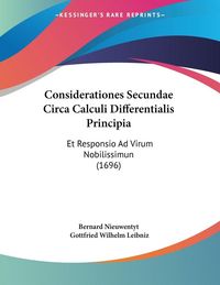 Produktbild: Considerationes Secundae Circa Calculi Differentialis Principia