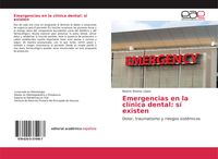 Produktbild: Emergencias en la cl&iacute;nica dental: s&iacute; existen