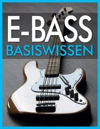 Produktbild: E-Bass Basiswissen