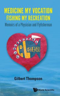 Produktbild: Medicine My Vocation, Fishing My Recreation