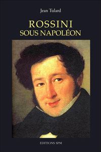 Produktbild: Rossini sous Napol&eacute;on