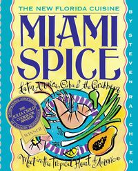 Bild vom Artikel Miami Spice vom Autor Steven Raichlen