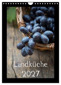Produktbild: Landk&uuml;che (Wandkalender 2027 DIN A4 hoch), CALVENDO Monatskalender