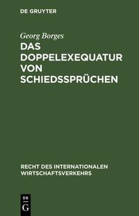 Produktbild: Das Doppelexequatur von Schiedsspr&uuml;chen