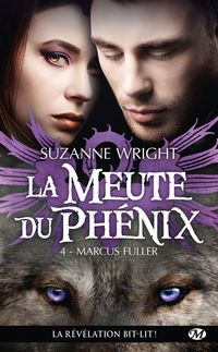 Produktbild: La meute du ph&eacute;nix