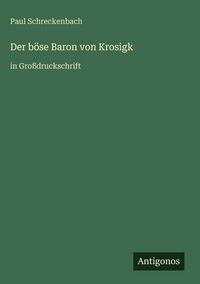 Produktbild: Der b&ouml;se Baron von Krosigk