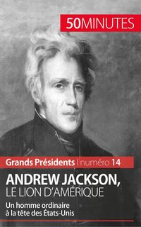 Produktbild: Andrew Jackson, le Lion d'Am&eacute;rique