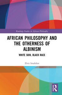 Produktbild: African Philosophy and the Otherness of Albinism