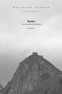 Produktbild: Mattes / Mattes. Das franz&ouml;sische Geheimnis