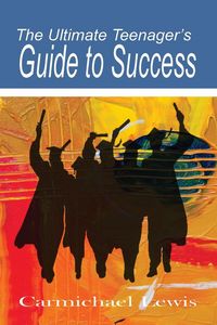 Produktbild: The Ultimate Teenager's Guide to Success