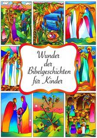 Produktbild: Wunder der Bibelgeschichten