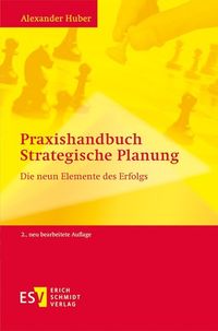 Bild vom Artikel Praxishandbuch Strategische Planung vom Autor Alexander Huber