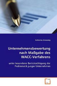 Produktbild: Grewenig Katharina: Unternehmensbewertung nach Ma&szlig;gabe des W