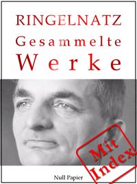 Produktbild: Joachim Ringelnatz - Gesammelte Werke